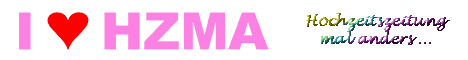 ..:: I LOVE HZMA ::.. Hochzeitszeitung mal anders