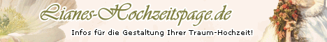 Infos f�r die Gestaltung Ihrer Traumhochzeit